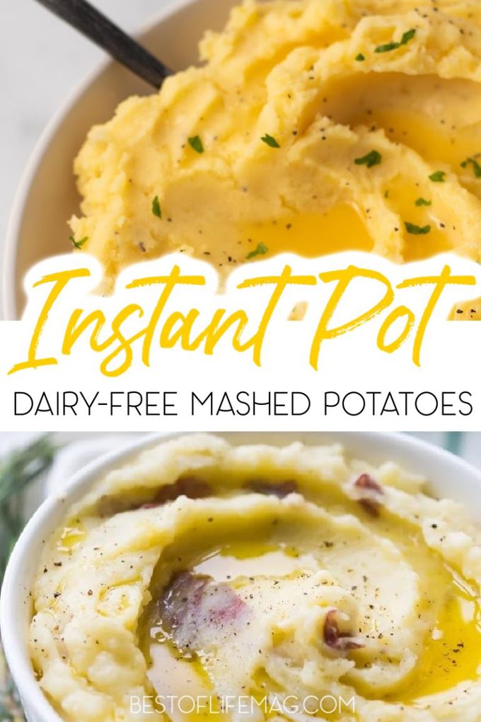 Dairy Free Instant Pot Mashed Potato Recipes Best of Life Magazine