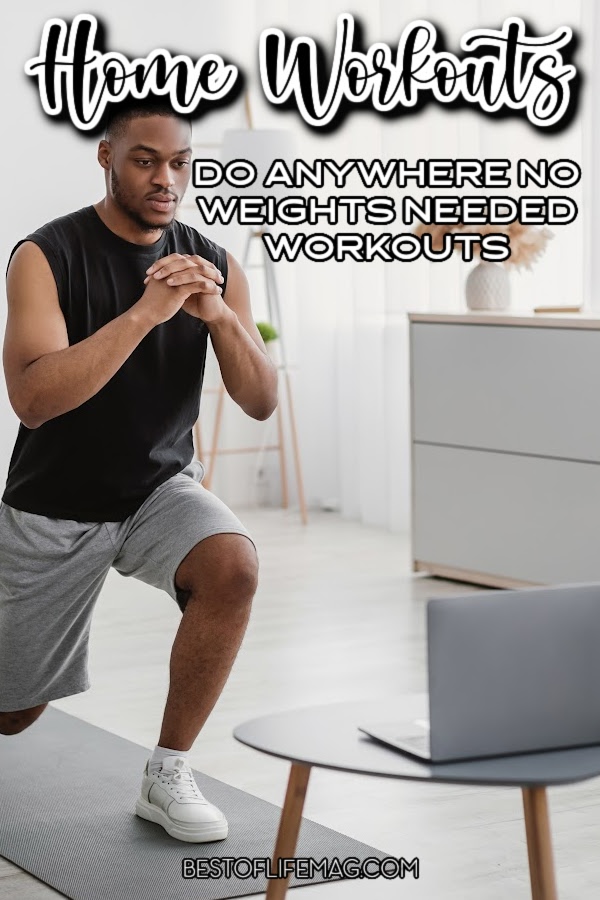 15 Do Anywhere No Weights Needed At Home Workouts - Best of Life