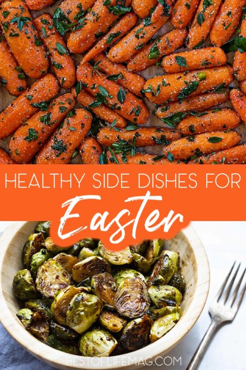 Healthy Easter Dinner Side Dishes The Best of Life Magazine