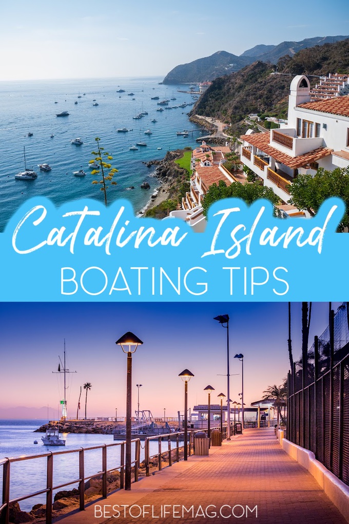 Catalina Island boating tips will help you plan for your trip to the island and know what to expect when you arrive at this island off the coast of California. Things to do on Catalina Island | Catalina Island Travel Tips | Boating Tips | Travel Tips #travel #boating