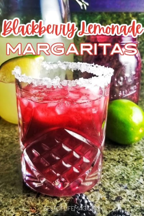 Blackberry Lemonade Margaritas | Tequila Blackberry Cocktail -Best Of Life