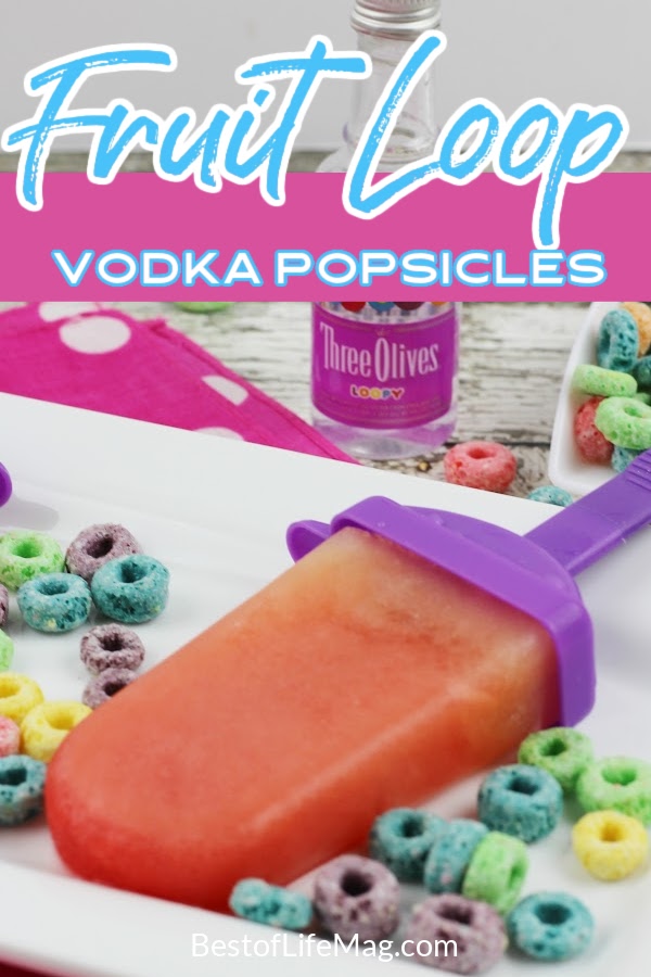 Vodka popsicles that taste just like Fruit Loops and are made with Three Olives Vodka are perfect as a tasty treat and even better as a party favor. Cocktails for Summer | Summer Cocktail Ideas | Summer Party Recipes | Party Recipes for Adults | Popsicles for Adults | Fruity Cocktail Ideas | Ice Cream with Alcohol #cocktailrecipes #summerrecipes