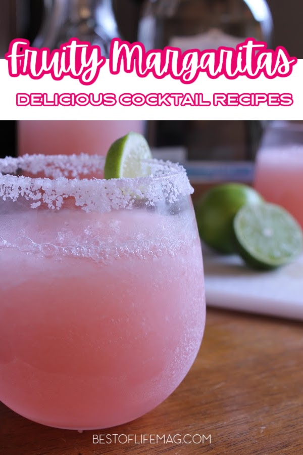 Enjoy these easy to make fruity margarita recipes when you need a refreshing cocktail! These are easy to adapt to pitcher recipes, too! Fruity Cocktails | Margarita Recipes | Margarita on the Rocks | Best Margaritas | Party Recipes | Party Drinks | Tequila Cocktail Recipes | Cocktails with Fresh Fruit | Party Drink Recipes | Recipes for Adults #margaritarecipes #partyrecipes