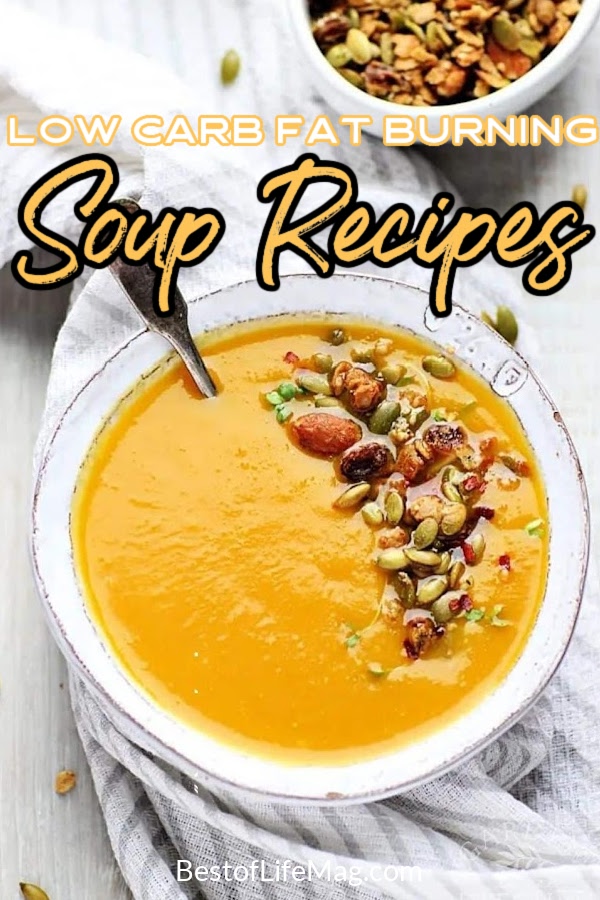 The best low carb fat burning soup recipes are guaranteed to rev up your metabolism and help you feel full longer, and put you in control. Keto Soup Recipes | Weight Loss Soup Recipes | Keto Recipes for Lunch | Low Carb Recipes | Low Carb Dinner Recipes | Fat Burning Soups | Weight Loss Recipes | Recipes for Weight Loss | Healthy Soup Recipes | Low Carb Appetizers #souprecipes #lowcarbsoup