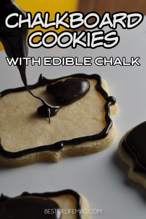 Chalkboard Cookies with Edible Chalk {DIY} The Best of Life Magazine