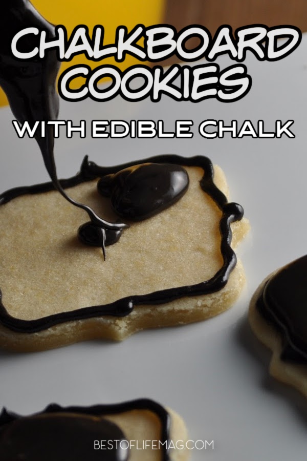 Chalkboard Cookies with Edible Chalk {DIY} The Best of Life Magazine