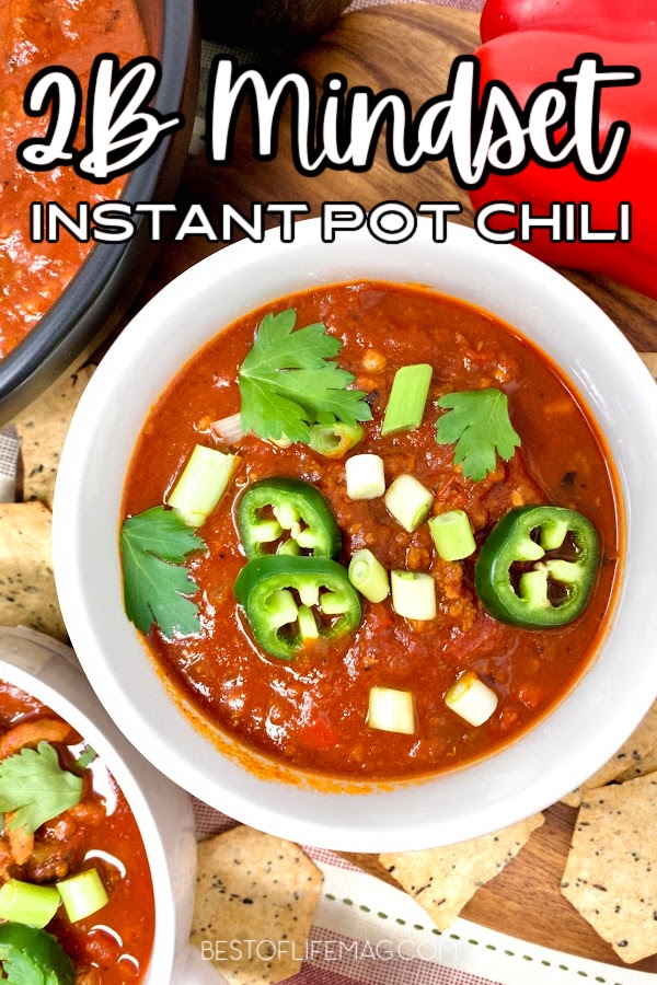 You can make an amazing 2B Mindset Instant Pot chili recipe that fits into your diet and is an easy make-ahead Instant Pot recipe. 2B Mindset Dinner Recipes | 2B Mindset Food List | 2B Mindset Tips | Weight Loss Recipes | Healthy Instant Pot Recipes | Healthy Instant Pot Chili | Chili Recipes for Weight Loss #2bmindset #instantpot via @amybarseghian