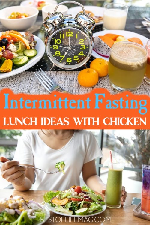 Intermittent Fasting Lunch Ideas with Chicken