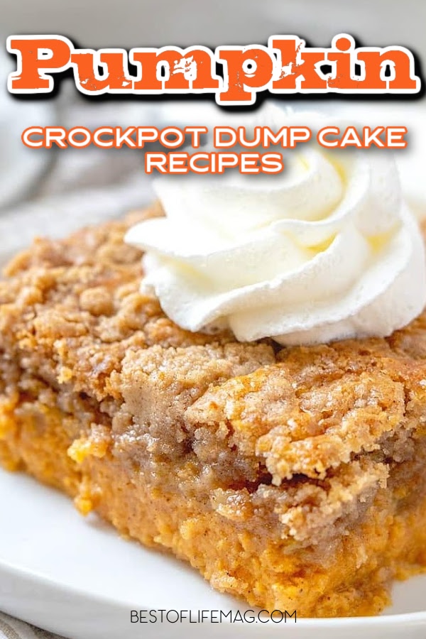 Crockpot pumpkin dump cake recipes are perfect for those chilly days, as well as fall and winter holidays. Dump Cakes for Halloween | Fall Dump Cakes | Crockpot Cake Recipes | Crockpot Fall Cakes | Slow Cooker Desserts | Slow Cooker Pumpkin Recipes | Crockpot Pumpkin Recipes | Pumpkin Desserts | Crockpot Pumpkin Dessert Recipes #pumpkincake #crockpotrecipes
