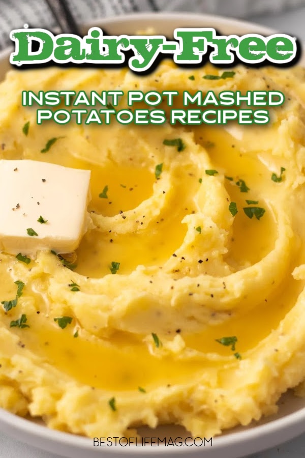 These dairy free instant pot mashed potato recipes are easy to make and filled with flavor. They are perfect for a weeknight dinner and are an easy party side dish, too. Instant Pot Side Dishes | Instant Pot Holiday Recipes | Dinner Party Recipes | Easy Side Dish Recipes | Dairy Free Side Dishes | Dairy Free Instant Pot Recipes | Instant Pot Recipes Without Dairy | Instant Pot Recipes with Potatoes #dairyfree #instantpotrecipes via @amybarseghian