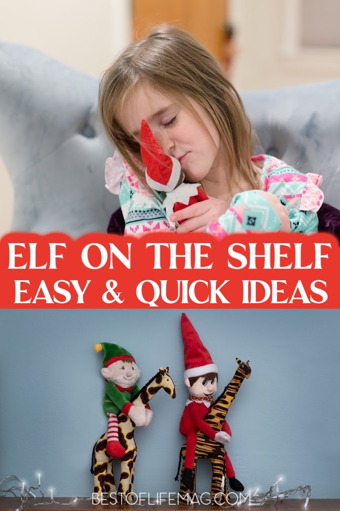 elf on shelf quick ideas