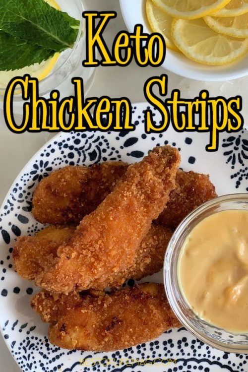 21 Tasty Ketogenic Chicken Strips Recipes Keto Chicken Tenders
