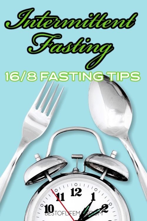 16/8 Intermittent Fasting Plan Tips - The Best Of Life® Magazine