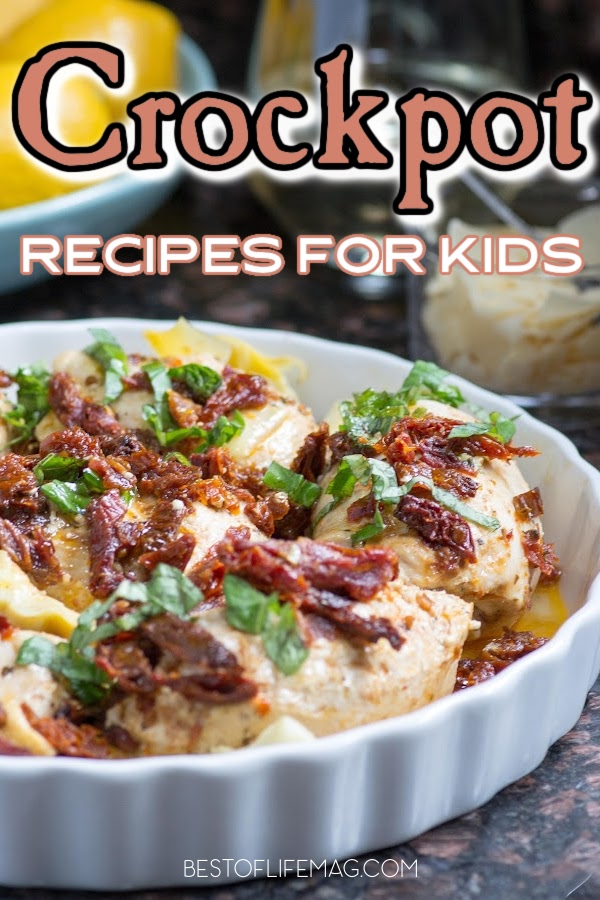 Making these crockpot recipes for kids is easy and you can relax knowing they are eating delicious meals filled with nutrition. Slow Cooker Recipes | Crockpot Recipes for Dinner | Quick Recipes | Crockpot Recipes for Families #slowcooker