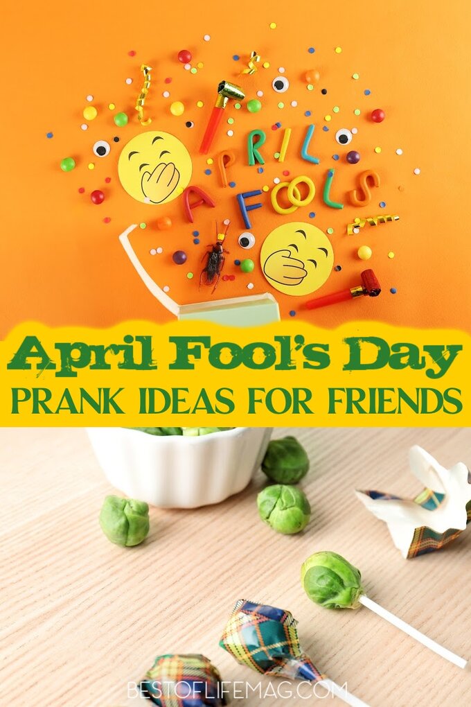 Have fun with these April Fools prank ideas when you play them on friends! They will appreciate the good laughs on this holiday! April Fools Pranks for Kids | Pranks for Adults | April Fools Day Ideas | April Fools Food | Pranks for Work | Jokes for Friends #aprilfoolsday #pranks via @amybarseghian