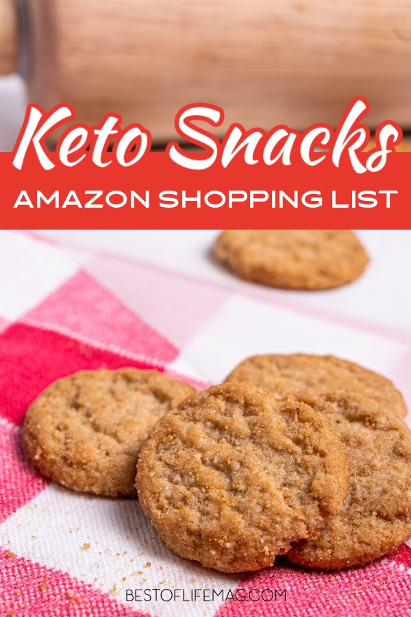 Stocking up on keto snacks and stashing them away for when you need them is a good use of a keto snacks Amazon shopping list and a big help for weight loss. Keto Snack Tips | Keto Shopping List | Low Carb Shopping List | Weight Loss Snacks Amazon | Snacks for Weight Loss | Healthy Snacks Amazon #keto #amazon