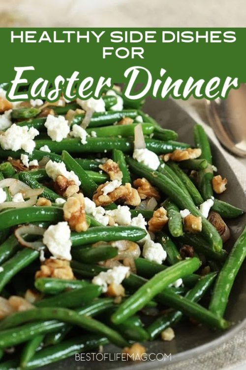 Healthy Easter Dinner Side Dishes The Best of Life Magazine