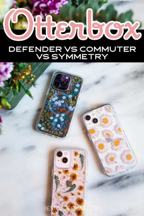 Otterbox Defender vs Commuter vs Symmetry