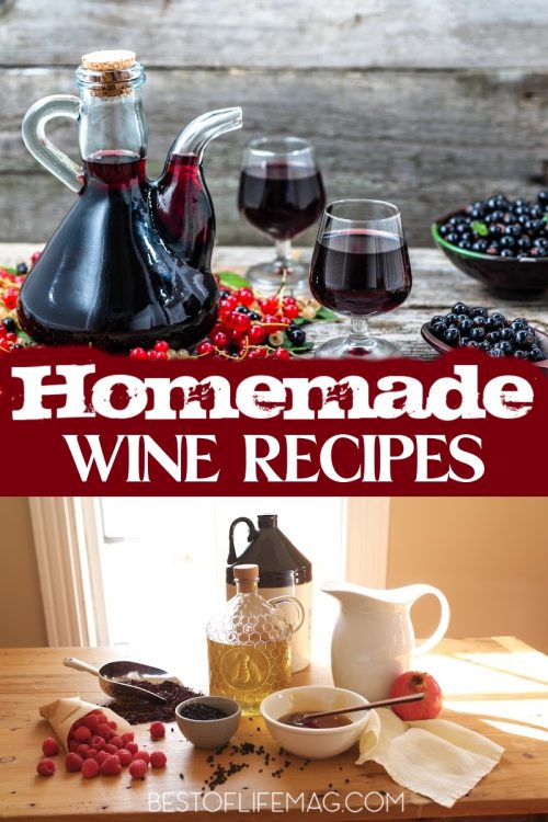 101 Homemade Wine Recipes | Make at Home Wine Recipes to Try