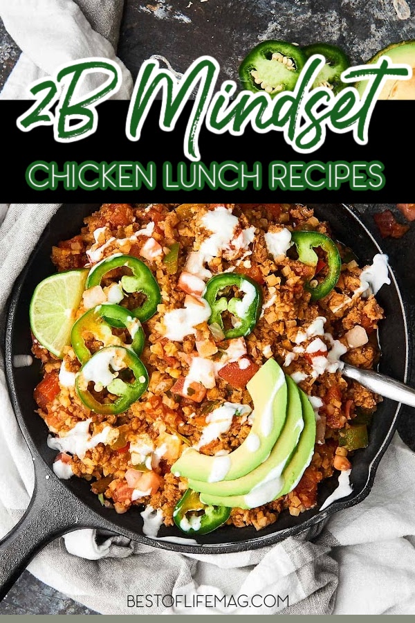 15 2B Mindset Chicken Recipes for Lunch - Best of Life Magazine