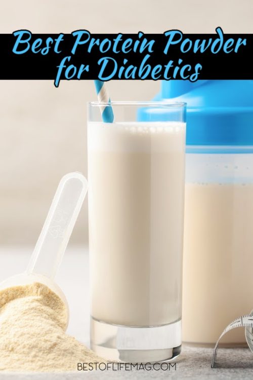Best Protein Powder for Diabetics What to Look For