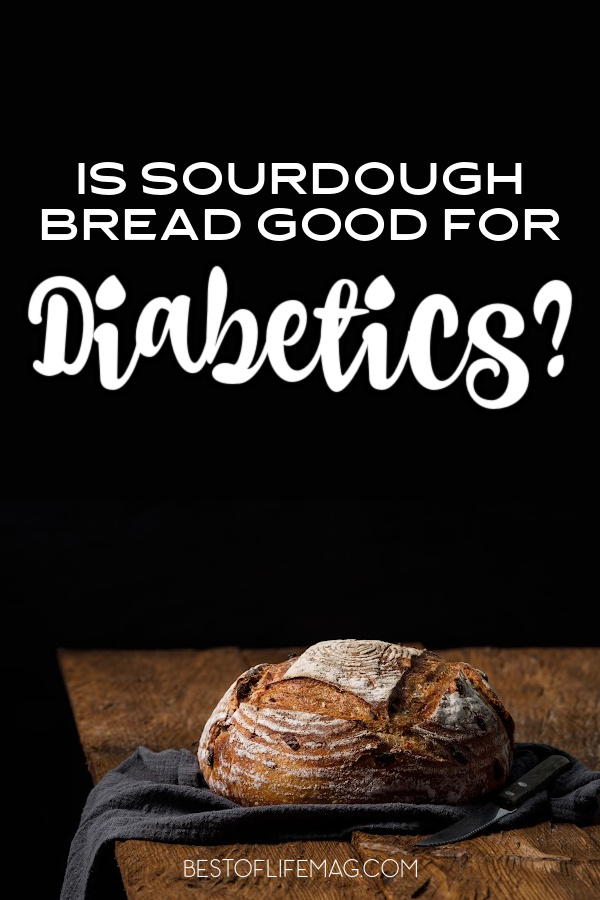 Bread can be tricky to understand as a diabetic! Is sourdough bread good for diabetics? Knowing the things to consider can help answer the questions. Sourdough Bread for Type 2 Diabetics | Best Diabetic-Friendly Sourdough Bread Recipe | Sourdough Bread for Diabetics | Diabetic-Friendly Sourdough Bread | Diabetes-Friendly Bread | Benefits of High Fiber Sourdough Bread for Diabetics via @amybarseghian