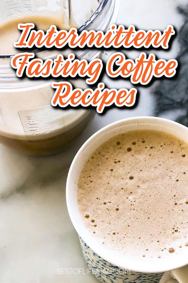 Drinking coffee is a common strategy to make intermittent fasting easier and to extend fasting periods. These intermittent fasting coffee recipes, when combined with drinking tea and water, will help you achieve the intermittent fasting results you want. Intermittent Fasting Recipes | Weight Loss Recipes | Low Carb Recipes | Keto Recipes | Healthy Coffee Recipes via @amybarseghian