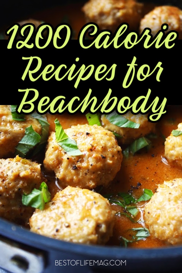 Preparation is key in your Beachbody success story which is why having a Beachbody meal plan that fits your calorie intake is important. 1200 Calories Without Shakeology | Weight Loss Recipes | healthy Recipes for Weight Loss | Beachbody Recipes | Beachbody Meal Plan Recipes