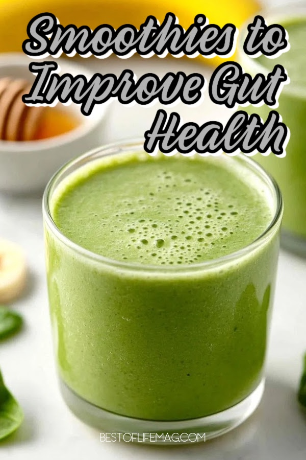 These are the best smoothies for gut health, using whole ingredients to give our bodies the health benefits they need for a healthy gut. via @amybarseghian