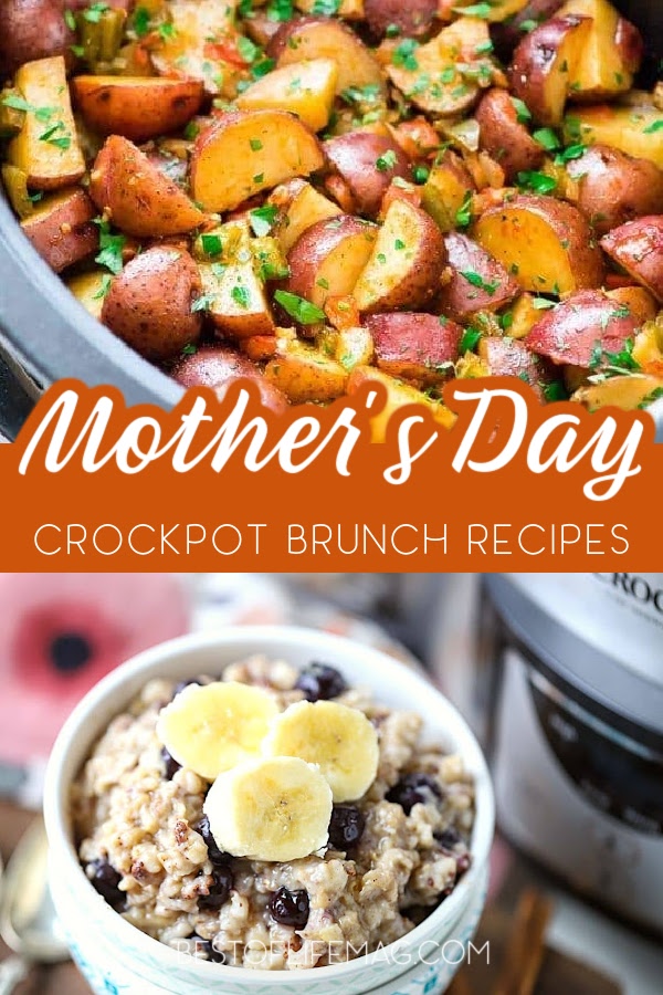 Show mom how you can take care of her, just as she does everyone else, with these delicious crockpot Mother's Day brunch recipes via @amybarseghian