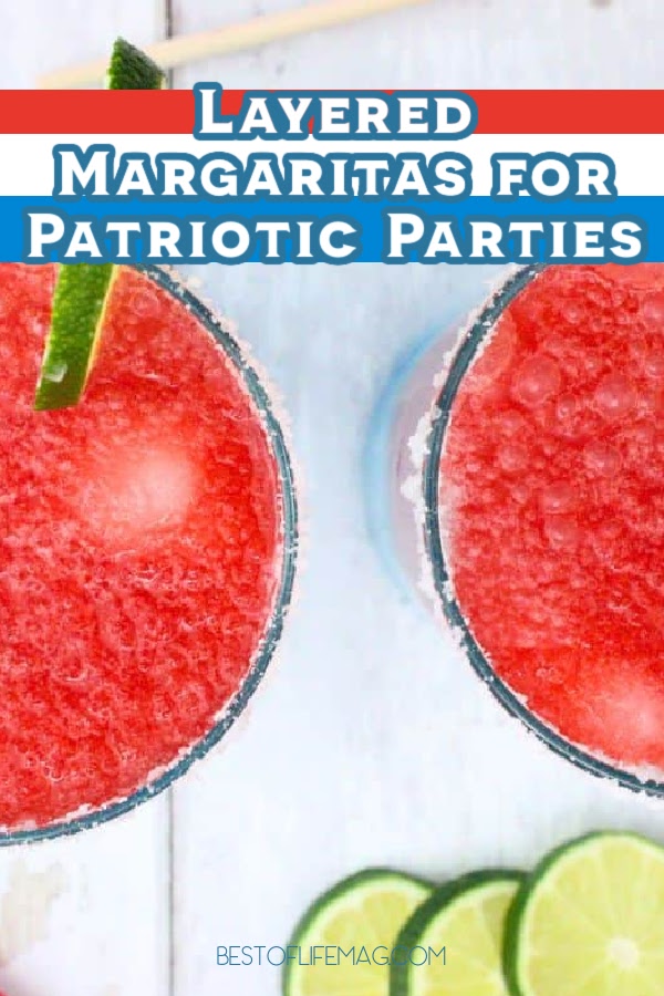 These red white and blue margarita recipes for patriotic parties are the perfect way to serve up some patriotic margaritas at summer BBQs. via @amybarseghian