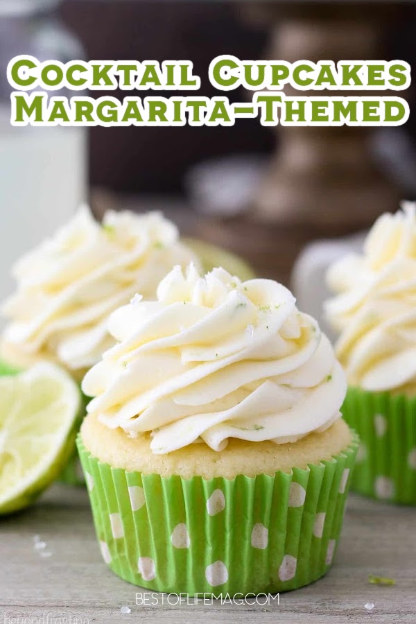 Whether you're celebrating Cinco de Mayo, Fourth of July, or summer, easy margarita cupcakes with tequila recipes make the perfect dessert. via @amybarseghian