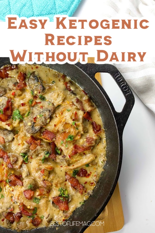 These dairy free ketogenic recipes are perfect for meal planning weight loss with dietary restrictions like lactose free living.